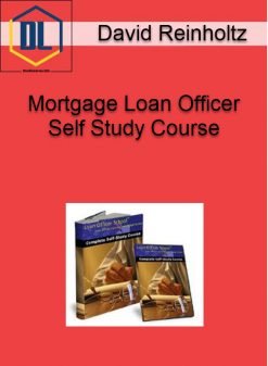David Reinholtz – Mortgage Loan Officer Self Study Course