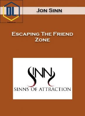 Jon Sinn – Escaping The Friend Zone
