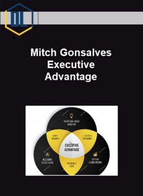 Mitch Gonsalves – Executive Advantage