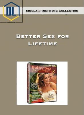 Sinclair Institute Collection – Better Sex for Lifetime