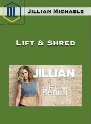 Jillian Michaels – Lift & Shred