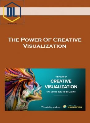 The Power Of Creative Visualization