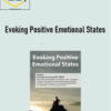 Courtney Armstrong - Evoking Positive Emotional States