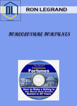 FORECLOSURE FORTUNES