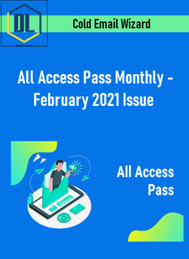 Cold Email Wizard All Access Pass Monthly February 2021 Issue
