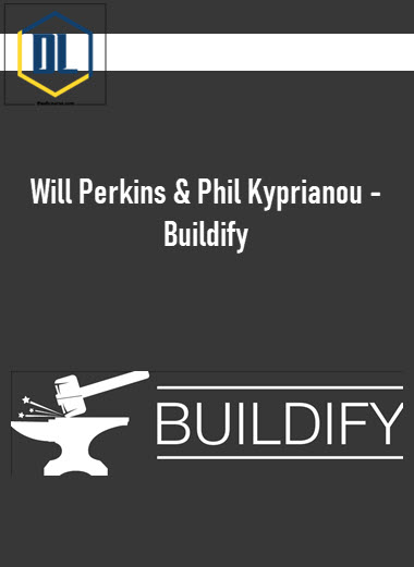 Will Perkins & Phil Kyprianou – Buildify