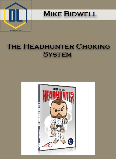 The Headhunter Choking System