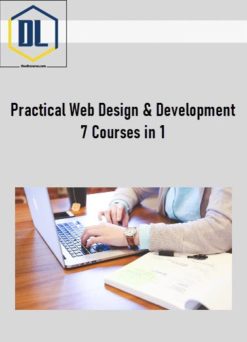 Practical Web Design & Development: 7 Courses in 1