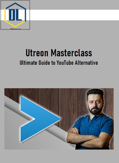 Utreon Masterclass - Ultimate Guide to YouTube Alternative