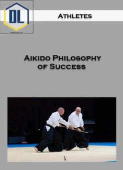 Athletes – Aikido Philosophy of Success