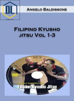 Angelo Baldissone – Filipino Kyusho jitsu Vol 1-3