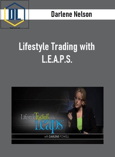 Darlene Nelson – Lifestyle Trading with L.E.A.P.S.