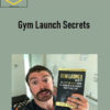 Alex Hormozi – Gym Launch Secrets