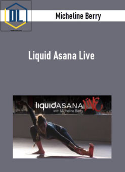Micheline Berry – Liquid Asana Live
