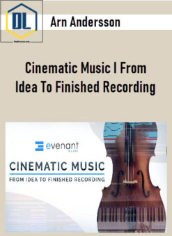https://thedlcourse.com/wp-content/uploads/2021/11/Arn-Andersson-Cinematic-Music-I-From-Idea-To-Finished-Recording.jpg