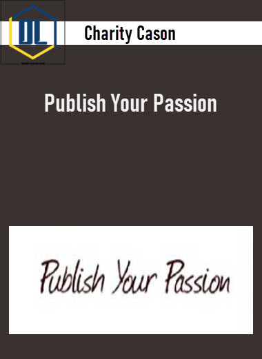 https://thedlcourse.com/wp-content/uploads/2021/11/Charity-Cason-Publish-Your-Passion.jpg