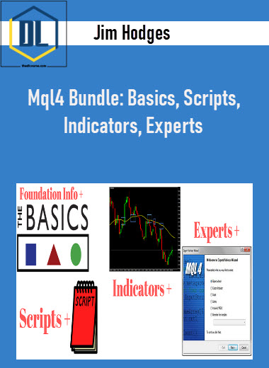 https://thedlcourse.com/wp-content/uploads/2021/11/Jim-Hodges-Mql4-Bundle-Basics-Scripts-Indicators-Experts.jpg