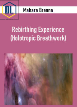 https://thedlcourse.com/wp-content/uploads/2021/11/Mahara-Brenna-Rebirthing-Experience-Holotropic-Breathwork.jpg