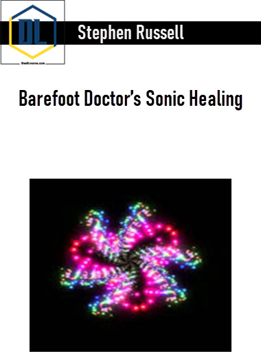 https://thedlcourse.com/wp-content/uploads/2021/11/Stephen-Russell-Barefoot-Doctors-Sonic-Healing.jpg