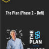 The Plan Phase 2 Defi