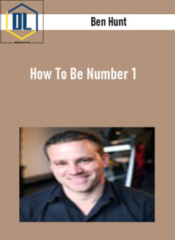 Ben Hunt – How To Be Number 1