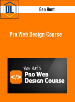 Ben Hunt – Pro Web Design Course