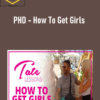 Andrew Tate - PHD - How To Get Girls