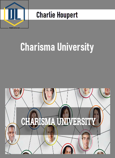 Charlie Houpert - Charisma University