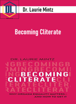 Dr. Laurie Mintz - Becoming Cliterate