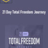 Jimmy Evans - 21 Day Total Freedom Journey
