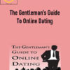 Love System - The Gentleman’s Guide To Online Dating