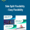 Paul Zaichik - Side Split Flexibility - Easy Flexibility