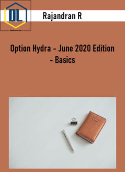 Rajandran R - Option Hydra - June 2020 Edition - Basics