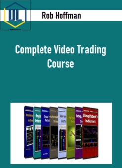 Rob Hoffman - Complete Video Trading Course