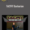 TACTFIT Barbarian