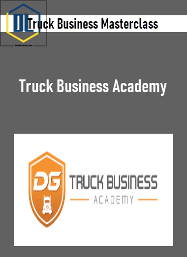 Truck Business Masterclass - Truck Business Academy