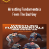 Chael Sonnen – Wrestling Fundamentals From The Bad Guy