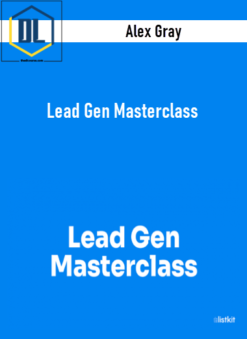 Alex Gray – Lead Gen Masterclass