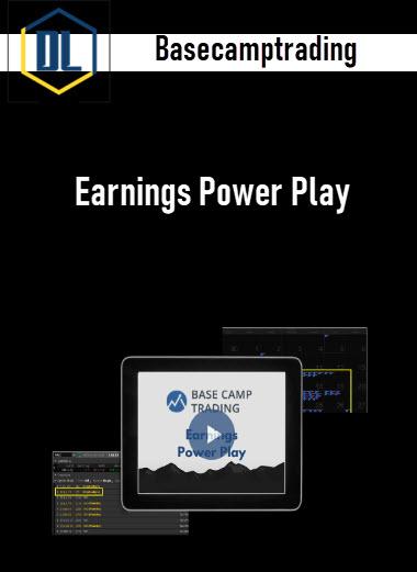 Basecamptrading – Earnings Power Play