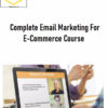 Jason Miles – Complete Email Marketing For E-Commerce Course