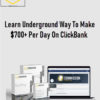 Learn Underground Way To Make $700+ Per Day On ClickBank