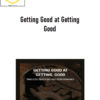 Michael Neill – Getting Good at Getting Good