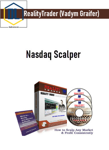 Nasdaq Scalper – RealityTrader (Vadym Graifer)