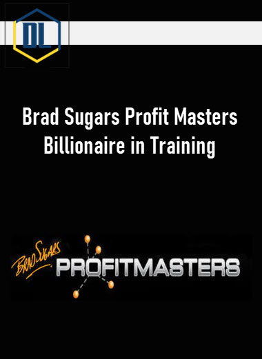Brad Sugars Profit Masters Billionaire in Training