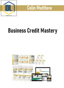 Colin Matthew – Business Credit Mastery