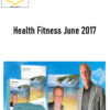 Health Fitness June 2017