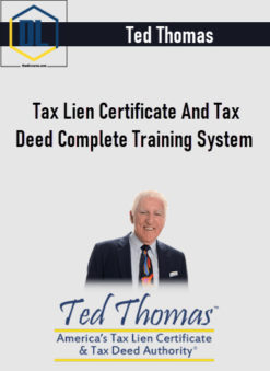 Tax Lien Certificate And Tax Deed Complete Training System