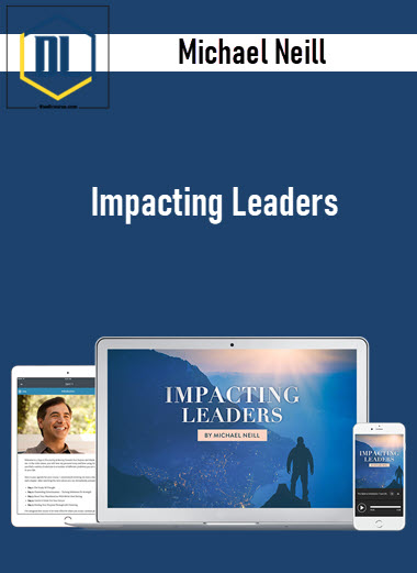 Michael Neill - Impacting Leaders