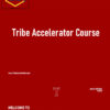 Arlin Moore – Tribe Accelerator Course