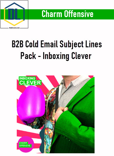 Charm Offensive – B2B Cold Email Subject Lines Pack – Inboxing Clever